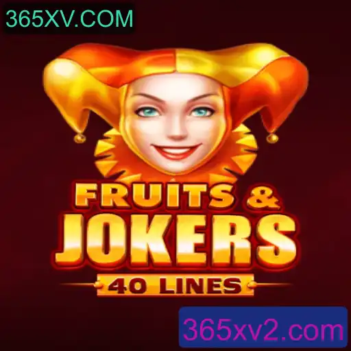 Descubra o Mundo Empolgante de FruitsAndJokers40 no 365XV.COM