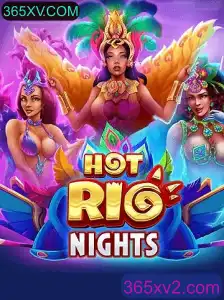 Descubra a Emoção de 'HotRioNights' com 365XV.COM